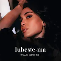 Dj Dark — Iubeste-Ma Ft Lucia Velt — обложка
